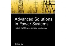 Advanced Solutions in Power Systems HVDC, FACTS, and Artificial Intelligence