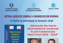 Lansarea cărții „Momente din istoria electrotehnicii românești în anii Centenarului Marii Uniri 1918 – 2018“