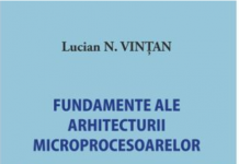 Fundamente ale arhitecturii microprocesoarelor, editia a II-a revizuită si adaugită